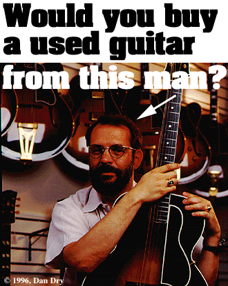 Would you buy a used guitar from this man?