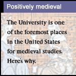 link to: Feature - "Positively Medieval"