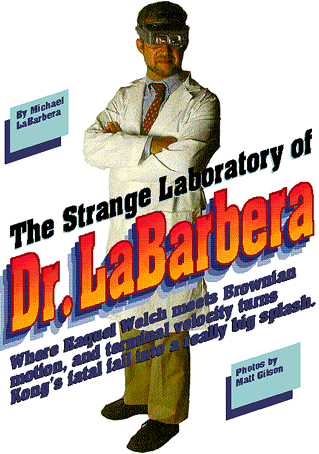 The Strange Laboratory of Dr. LaBarbera